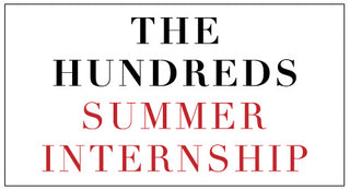The Hundreds Summer Internship Live Interviews this Saturday, May 30
