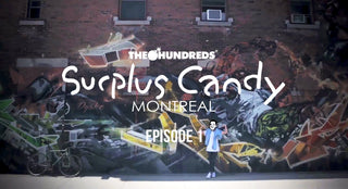 THE HUNDREDS PRESENTS :: HANKSY'S "SURPLUS CANDY" :: EPISODE 1