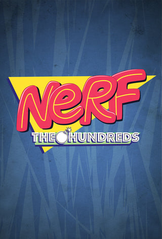 THE HUNDREDS X NERF :: STAY TUNED...