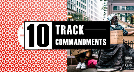10 TRACK COMMANDMENTS, VOL. 3 :: Shit You Shouldn’t Sleep On