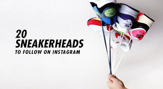 High Snobiety's "20 Sneakerheads To Follow on Instagram"