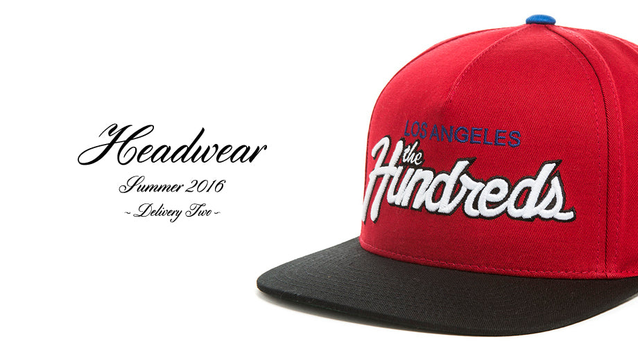 Available Now :: The Hundreds Summer 2016 D2 Headwear