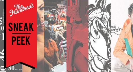 EXCLUSIVE SNEAK PEEK :: THE HUNDREDS SPRING/SUMMER 2015 MAGAZINE
