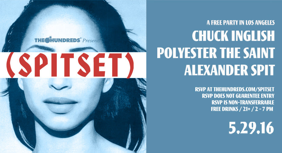 MEMORIAL WEEKEND SPITSET :: Chuck Inglish, Polyester the Saint, & Alexander Spit