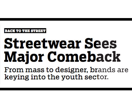 BOBBY HUNDREDS IN WWD ARTICLE ON STREETWEAR