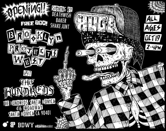 THE HUNDREDS SANTA MONICA PRESENTS "BROOKLYN PROJECTS WEST"
