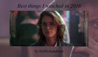 Best Things I Watched in 2016