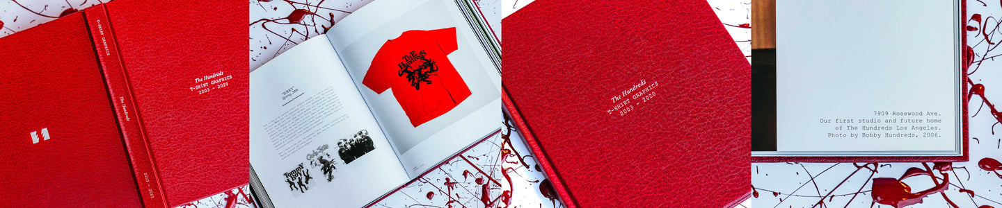 The Hundreds: T-Shirt Graphics, 2003-2020 - Second Edition
