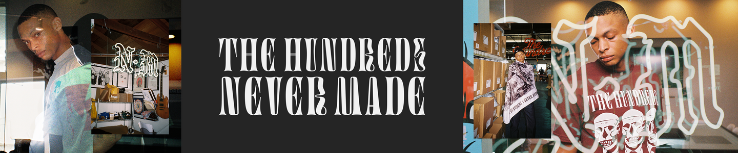 The Hundreds X Never Made