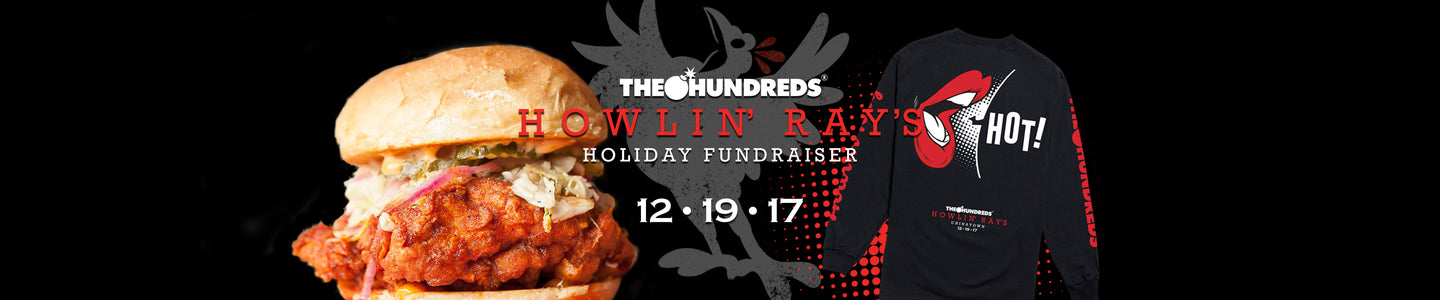 The Hundreds and Howlin' Ray's Holiday Fundraiser