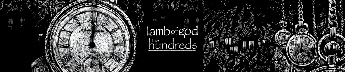 The Hundreds X Lamb Of God