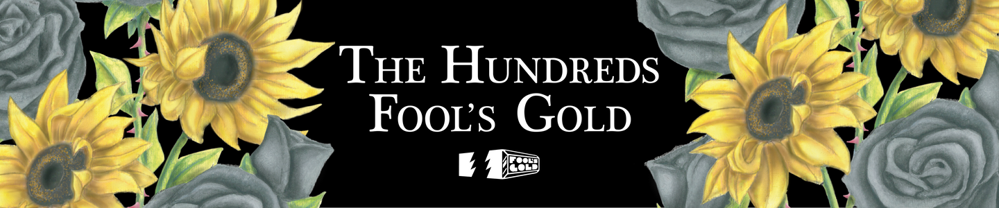 The Hundreds X Fool's Gold