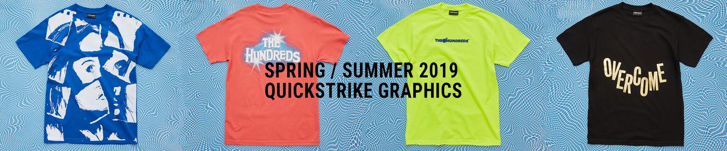 SPRING / SUMMER QUICKSTRIKE GRAPHICS