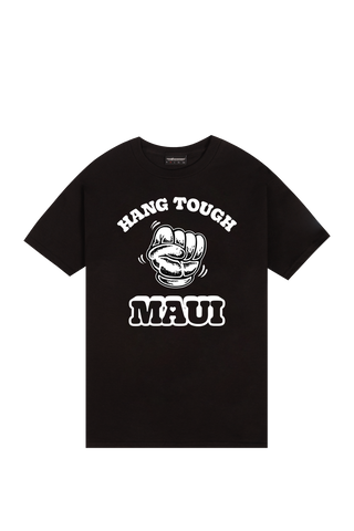 Hang Tough Maui T-Shirt