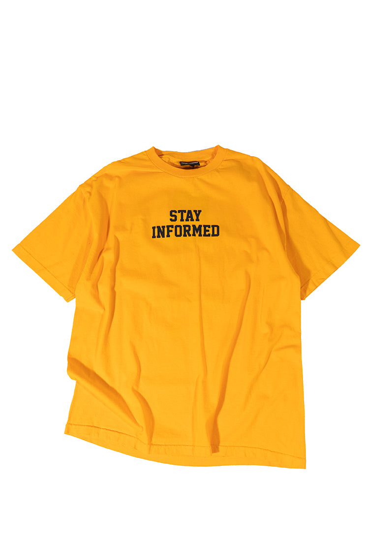 Stay Informed T-Shirt